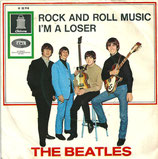 Beatles - Rock And Roll Music / I´m A Loser (ohne Cover)