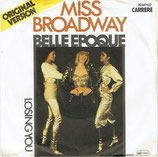 Belle Epoque - Miss Broadway / Losing You