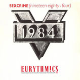 Eurythmics - Sexcrime (Nineteen Eighty-Four) / I Did It Just The Same