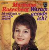 Marianne Rosenberg - Warum gerade ich / Ich will dich so und nicht anders