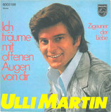 Ulli Martin - Ich träume mit offenen Augen von dir / Zigeuner der Liebe