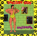 Baltimora - Tarzan Boy / Tarzan Boy (DJ version)