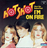 Hot Shot - Im On Fire