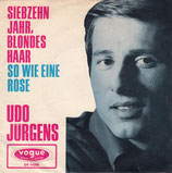 Udo Jürgens - Siebzehn Jahr, blondes Haar / So wie eine Rose