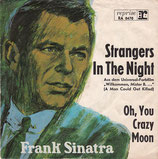 Frank Sinatra - Strangers In The Night / Oh, You Crazy Moon