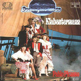 Dschinghis Khan - Klabautermann / Pablo Picasso