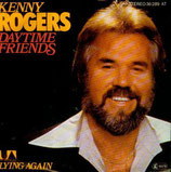 Kenny Rogers - Daytime Friends / Lying Again