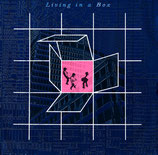 Living In A Box - Living In A Box / Living In A Box (The Penthouse Mix)