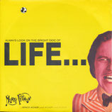 Monty Python - Always Look On The Bright Side Of Life / I'm So Worried - I Bet You They Won't Play This Song On The Radio