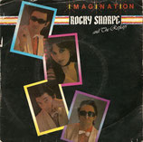 Rocky Sharpe & The Replays - Imagination / Got It Made