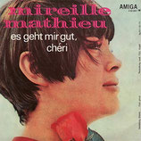 Mireille Mathieu - Die Kinder von Montparnasse / Es geht mir gut, Cheri