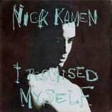 Nick Kamen - I Promised Myself / You Are