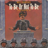 Mel Brooks - To Be Or Not To Be / To Be Or Not To Be (Instrumental Mix)
