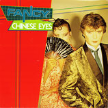 Fancy - Chinese Eyes / Burn With Impatience