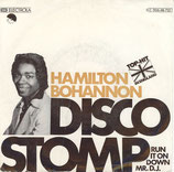 Hamilton Bohannon - Disco Stomp / Run It On Down Mr. D.J.