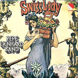 Pepe Lienhard Band - Swiss Lady / Warum