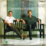 Giorgio Moroder & Paul Engemann - Shannon´s Eyes / Shannon´s Eyes