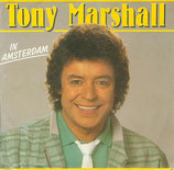 Tony Marshall - In Amsterdam / Bora Bora