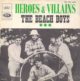 Beach Boys - Heroes And Villains / Youre Welcome (ohne Cover)