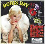 Doris Day - Whatever Will Be Will Be / You Made Me Love You (ohne Cover)