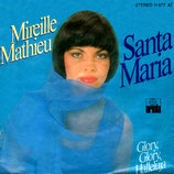 Mireille Mathieu - Santa Maria / Glory, Glory, Halleluja