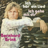 Bernhard Brink - Ich hör ein Lied / Ich gehe mit dir