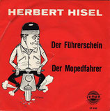 Herbert Hisel - Der Führerschein / Der Mopedfahrer