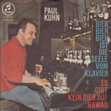 Paul Kuhn - Bier, Bier, Bier ist die Seele vom Klavier