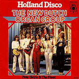 New Dutch Organ Group - Holland Disco / Pete Heyn & The Fleet