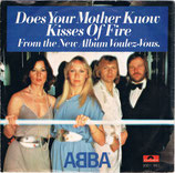ABBA - Does Your Mother Know / Kisses Of Fire (Netherlands)