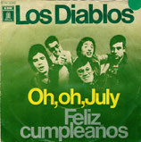 Los Diablos - Oh, Oh, July / Feliz Cumpleaños