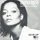 Diana Ross - My Old Piano / Give Up