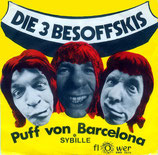 3 Besoffskis - Puff von Barcelona / Sybille