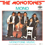 Monotones - Mono / Monotone Music