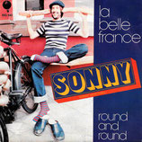 Sonny - La Belle France / Round And Round