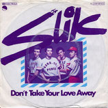 Slik - It's Only A Matter Of Time / No Star