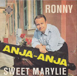 Ronny - Anja, Anja / Sweet Marylie