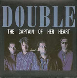 Double - The Captain Of Her Heart