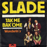 Slade - Tak me Bak Ome