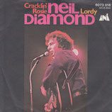 Neil Diamond - Cracklin' Rosie / Lordy