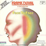 Frank Duval - Face To Face / Stone Flowers