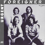 Foreigner - Urgent / Girl On The Moon