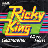 Ricky King - Maria Elena / Geisterreiter