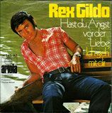 Rex Gildo - Hast du Angst vor der Liebe / Ich geh mit dir