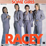 Racey - Some Girls / Fighting Chance