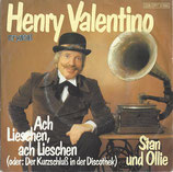 Henry Valentino - Ach Lieschen, ach Lieschen / Stan und Ollie