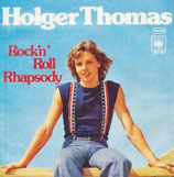 Holger Thomas - Rock ´n´ Roll Rhapsody