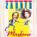 Frank Zander - Marlene / Wiltrud (laß fünfe grade sein)