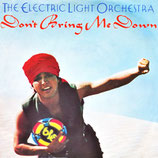 ELO Electric Light Orchestra - Don't Bring Me Down / Dreaming Of 4000