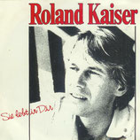 Roland Kaiser - Sie lebt in dir